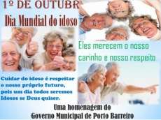 Porto Barreiro - 1º de outubro é o Dia Internacional do Idoso ; Para que serve o Dia Internacional do Idoso?