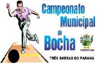 Três Barras - Boletim do Campeonato Municipal de Bocha. Resultados da 1ª fase e tabela da semi-final