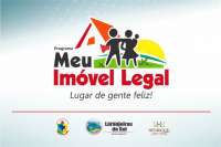 Laranjeiras - Governo Municipal faz história e entrega nesta quinta, dia 25, as primeiras matrículas do programa Meu Imóvel Legal