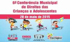 Cantagalo - Dia 20 acontece a VI Conferência Municipal dos Direitos da Criança e do Adolescente
