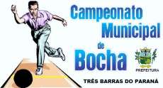 Três Barras - Estão abertas as inscrições para o Campeonato Municipal de Bocha
