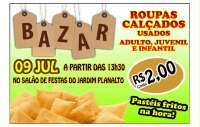 Guaraniaçu - Neste sábado dia 09, tem pastelada e bazar no Jardim Planalto