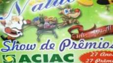 Cantagalo - Sorteio da promoção Natal Show de prêmios ACIAC 2013 acontece nesta sexta