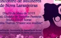 Nova Laranjeiras - No próximo dia 09 haverá II Encontro de Mulheres