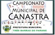Três Barras - Abertas as inscrições para o  Campeonato Municipal de Canastra