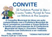 Nova Laranjeiras - Nesta sexta, dia 19, acontece a Conferência do Idoso