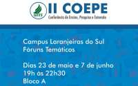 Laranjeiras - UFFS: Campus convida comunidade acadêmica e regional para etapa da II COEPE