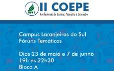 Laranjeiras - UFFS: Campus convida comunidade acadêmica e regional para etapa da II COEPE