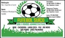 Candói - Equipes se preparam para a 2ª edição do Campeonato de Futebol Suíço