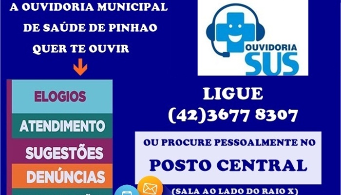 Pinhão - Ouvidoria permite que a população contribua para um sistema de saúde cada vez melhor