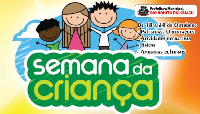 Rio Bonito - Assistência Social informa alteração na programação no evento da Semana da Criança