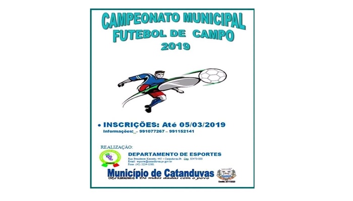 Catanduvas - Cidade promove Campeonato Municipal de Futebol de Campo