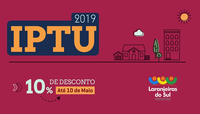Laranjeiras - Contribuintes laranjeirenses já estão recebendo o carnê do IPTU 2019