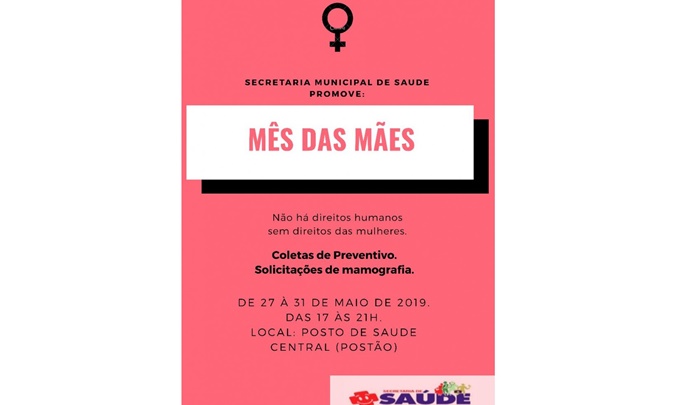 Pinhão - Mês das Mães: A Secretaria Municipal de Saúde promove campanha com exames de preventivo e das mamas