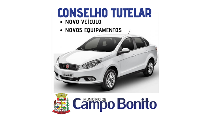 Campo Bonito - Conselho Tutelar vai receber carro novo e novos equipamentos