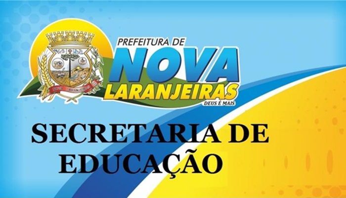 Nova Laranjeiras - Prefeitura Municipal comunica cancelamento das aulas por tempo indeterminado