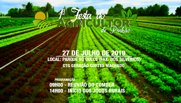 A Prefeitura de Pinhão, por meio da Secretaria de Agricultura, e em parceria com o Conselho Municipal de Desenvolvimento Rural – COMDER, promove neste sábado dia 27 de julho, a primeira Festa do Agricultor.