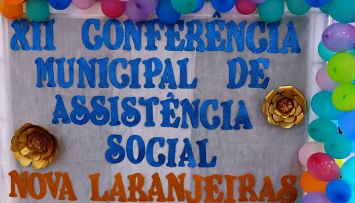 Nova Laranjeiras - Palestras e debates marcaram 12ª Conferência Municipal de Assistência Social