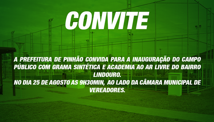 Pinhão - Prefeitura inaugura campo com grama sintética e academia ao ar livre do bairro Lindouro no próximo domingo dia 25