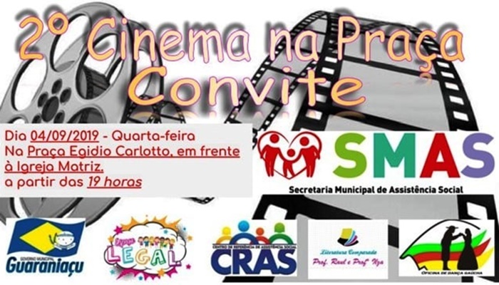 Guaraniaçu - Espaço Legal convida população para 2ª Edição do Evento “Cinema na Praça”