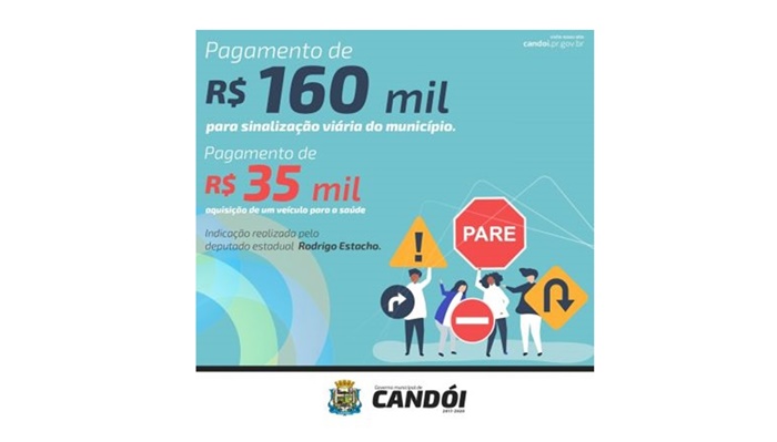 Candói - Deputado estadual Rodrigo Estacho destina recursos para saúde e sinalização viária