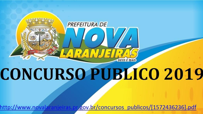 Nova Laranjeiras - Prefeitura lança Edital do Concurso Publico de 2019