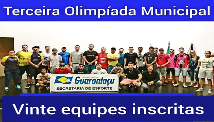 Guaraniaçu - Nesta terça acontecem as finais da 3ª Olimpíada Municipal