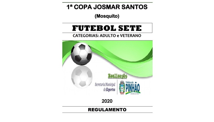 Pinhão - Inscrições abertas para a 1ª Copa Josmar Santos de Futebol Sete