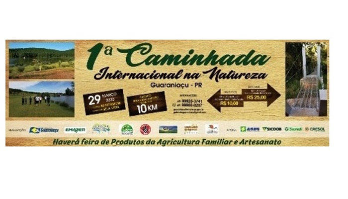 Guaraniaçu - 1ª Caminhada Internacional na Natureza