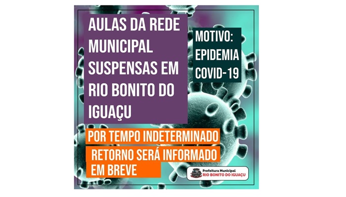 Rio Bonito - Rede Municipal de Ensino (Escolas Municipais e CMEIS) estão suspensas