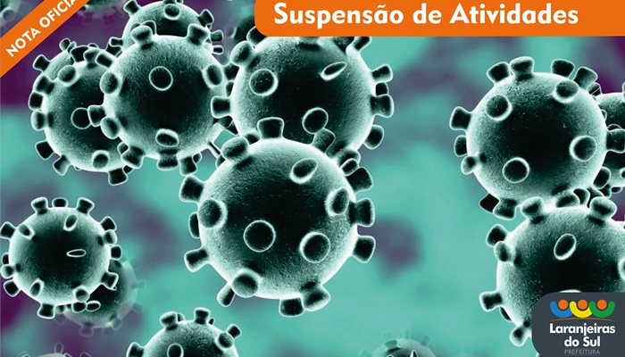 Laranjeiras - Decreto estabelece medidas e suspensão de atividades para prevenção ao Coronavírus