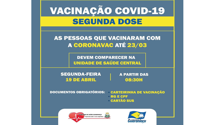 Guaraniaçu - Vacinação contra a Covid-19 nesta segunda-feira será exclusiva para quem se vacinou com a Coronavac até dia 23 de março 