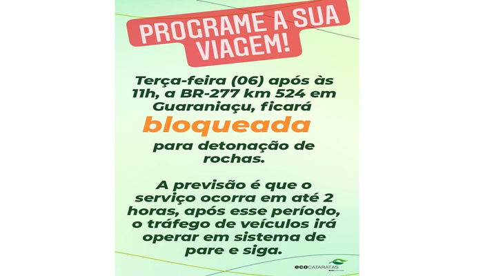 Guaraniaçu - Programe sua Viagem!! Nos próximos dias haverá interdições na BR 277 em Guaraniaçu 
