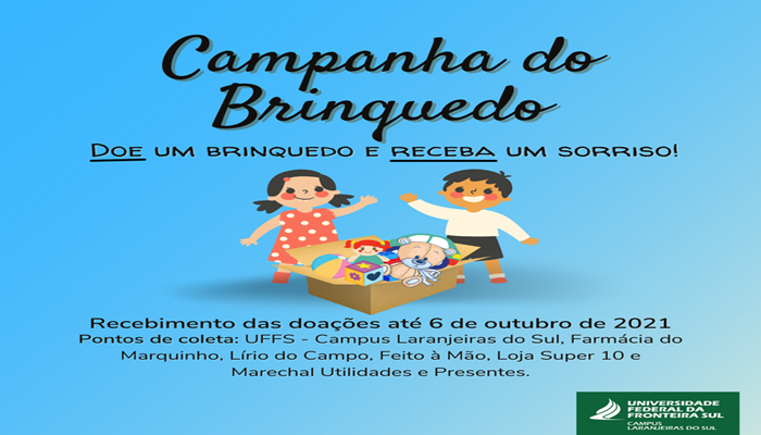 Laranjeiras - UFFS: Projeto do Campus lança campanha para arrecadação de brinquedos