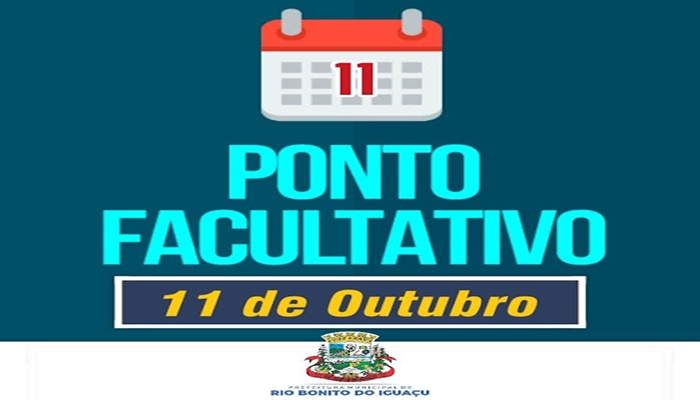 Rio Bonito - Prefeitura decreta ponto facultativo no dia 11 de outubro