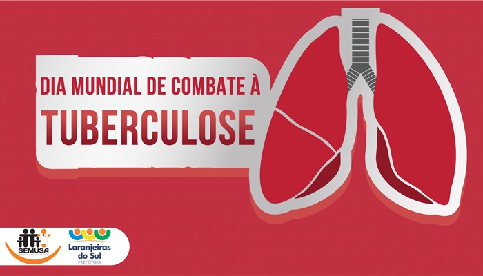 Laranjeiras - Secretaria de Saúde promove ações de prevenção contra a Tuberculose