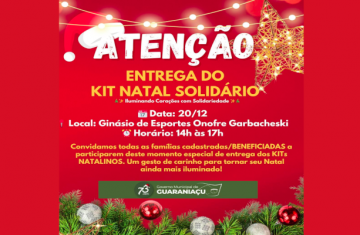 Guaraniaçu - Entrega do Kit Natal Solidário