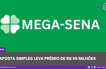 Mega-Sena - Aposta simples leva prêmio de R$ 99 milhões