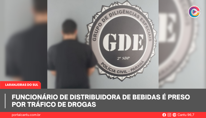 Laranjeiras do Sul - Funcionário de distribuidora de bebidas é preso por tráfico de drogas