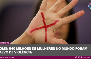 OMS: 840 milhões de mulheres no mundo foram alvo de violência