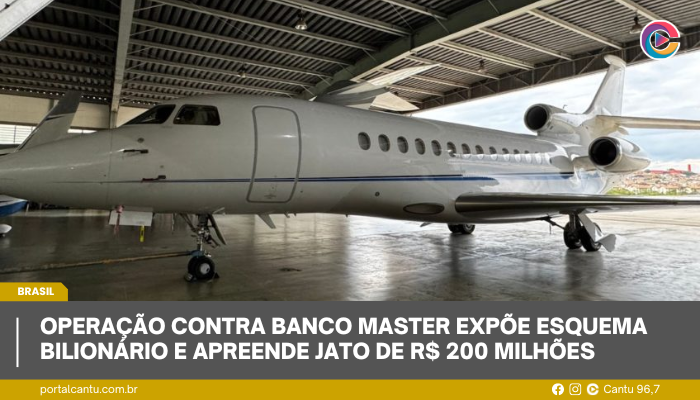 Operação contra Banco Master expõe esquema bilionário e apreende jato de R$ 200 milhões