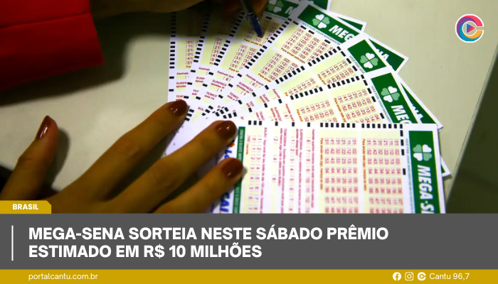 Mega-Sena sorteia neste sábado prêmio estimado em R$ 10 milhões