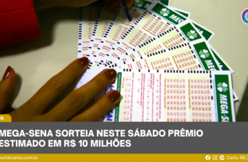 Mega-Sena sorteia neste sábado prêmio estimado em R$ 10 milhões
