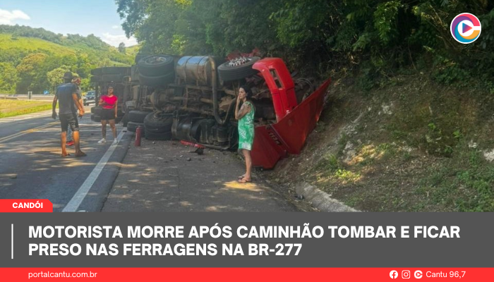 Candói - Motorista morre após caminhão tombar e ficar preso nas ferragens na BR-277