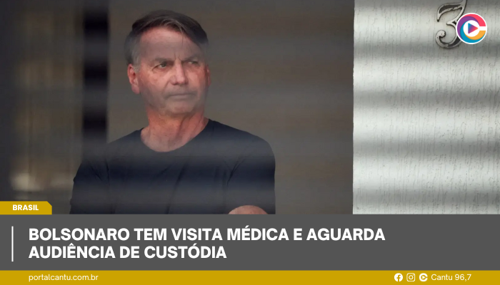 Bolsonaro tem visita médica e aguarda audiência de custódia