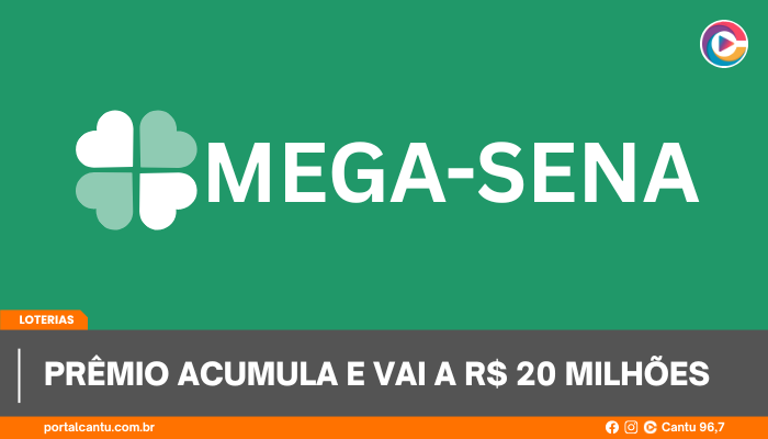 Mega-Sena - Prêmio acumula e vai a R$ 20 milhões