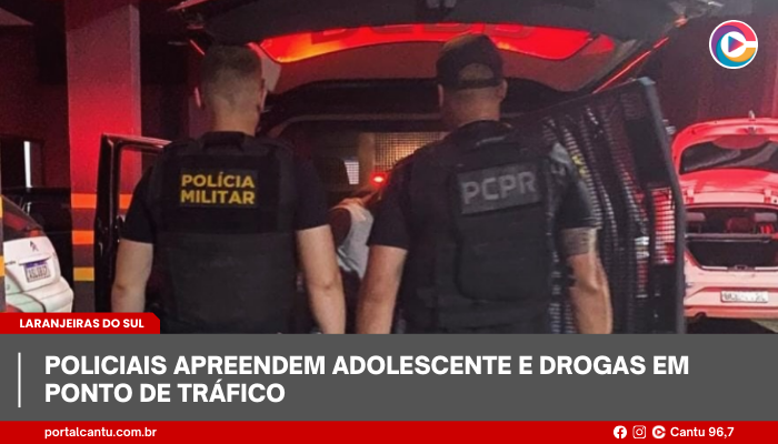 Laranjeiras do Sul - Policiais apreendem adolescente e drogas em ponto de tráfico