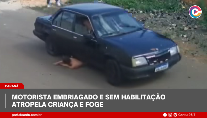 Motorista embriagado e sem habilitação atropela criança e foge