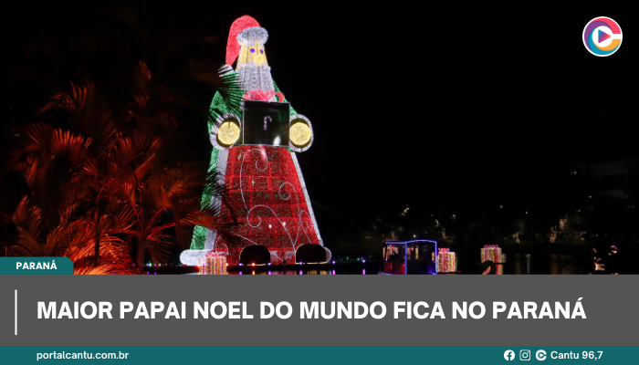 Maior Papai Noel do mundo fica no Paraná