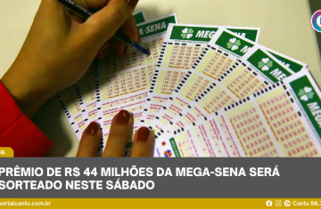 Prêmio de R$ 44 milhões da Mega-Sena será sorteado neste sábado